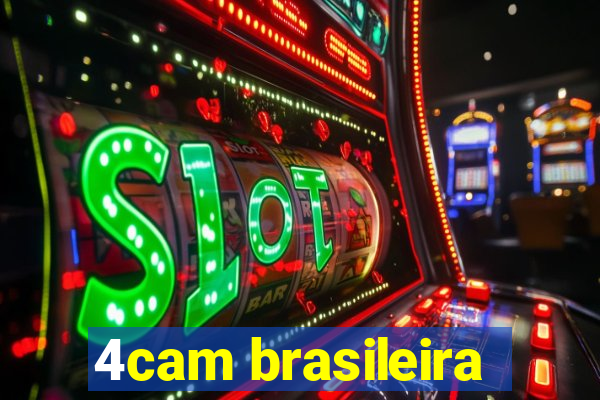 4cam brasileira